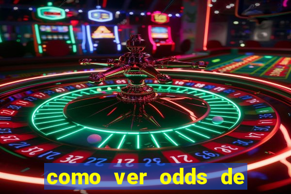 como ver odds de jogos passados